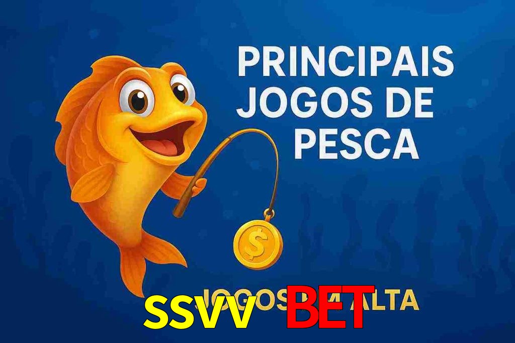 Pesca no ssvv bet